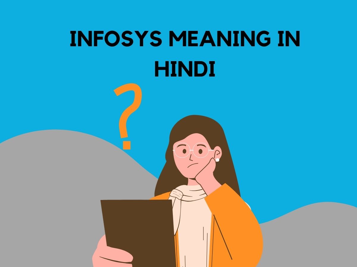 Infosys Meaning In Hindi