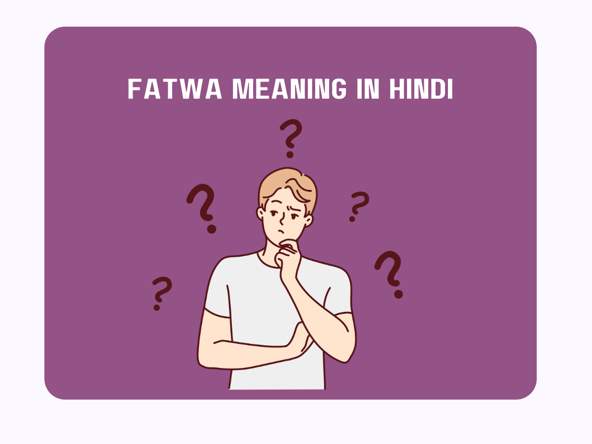 Fatwa Meaning in Hindi