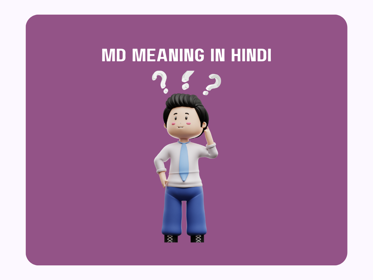 "MD" Meaning in Hindi