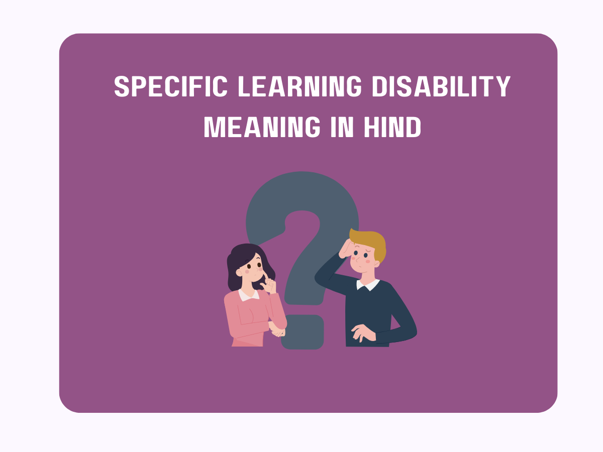 Specific Learning Disability Meaning in Hindi