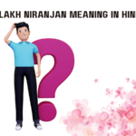 Alakh Niranjan Meaning in Hindi